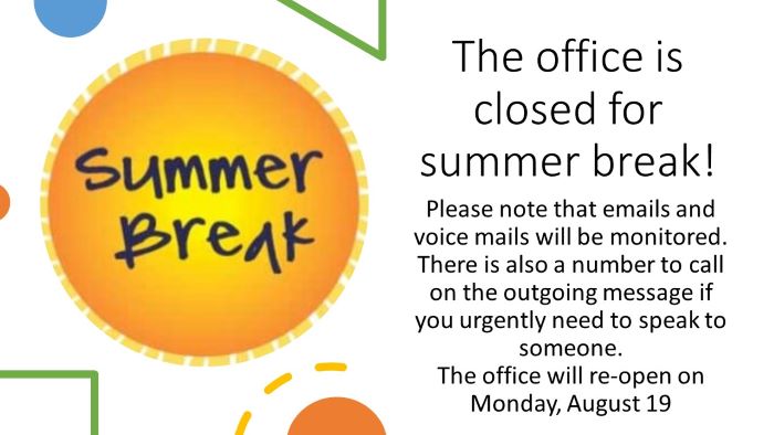 Office closed for summer